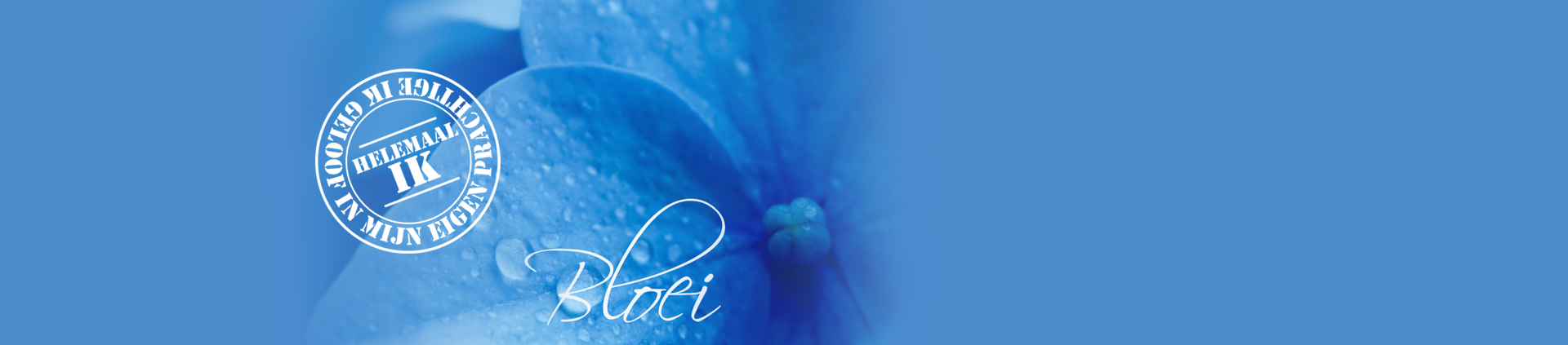 Helemaal-ik | Bloei | PRAKTIJK VOOR HOLISTISCHE MASSAGE & BEWUSTWORDING.